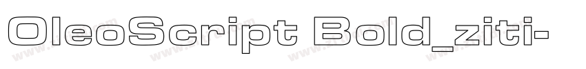 OleoScript Bold_ziti字体转换